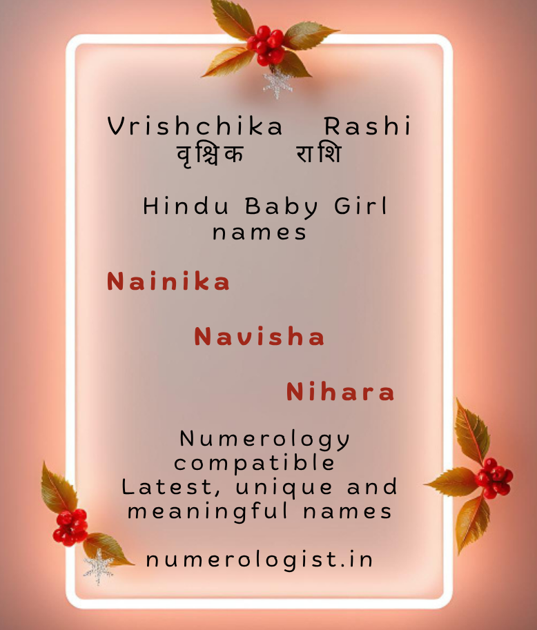 Vrishchika Rashi, Hindu Baby Girl Names 1 vrishchika-rashi-baby-name-nuermology.